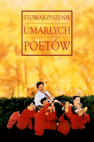 Stowarzyszenie umarłych poetów | 10/10 Klasyka filmowa I