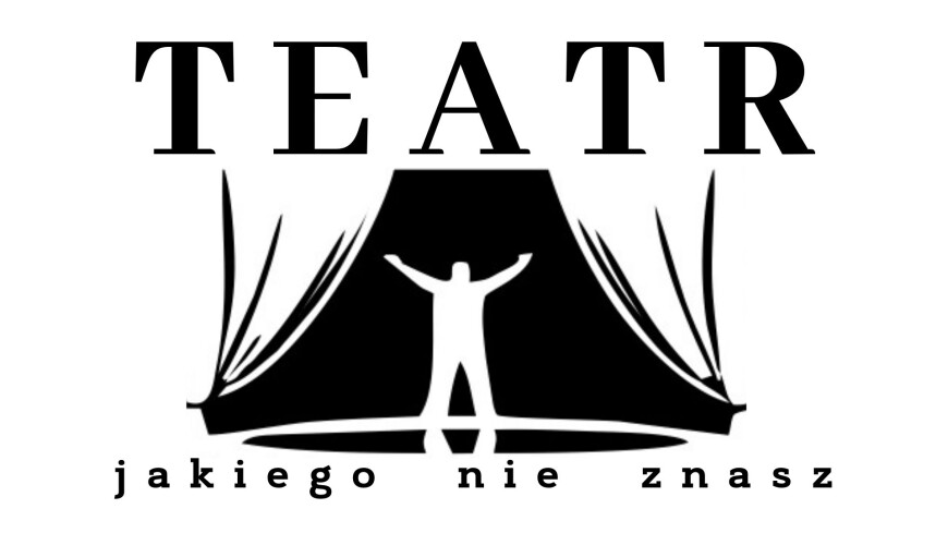 „Teatr, jakiego nie znasz”