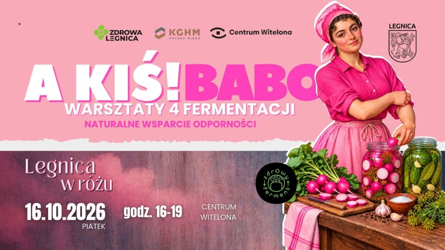 A KIŚ BABO! NA ZDROWIE I ODPORNOŚĆ!