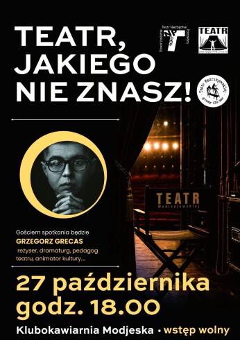 „Teatr, jakiego nie znasz”